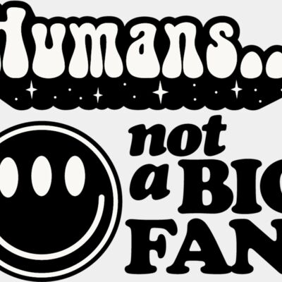 Humans not a big fan Thumbnail