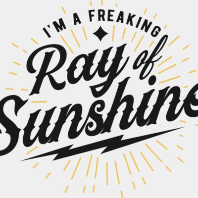 Im a freaking ray of sunshine Thumbnail