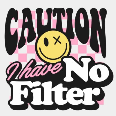 Caution I ave no filter Thumbnail