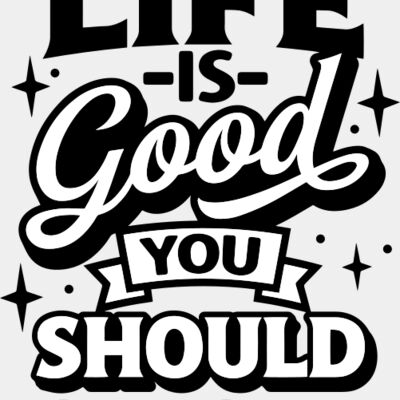 Life is good SVG Thumbnail